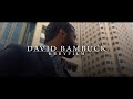 David bambuck  directed by keryfilm