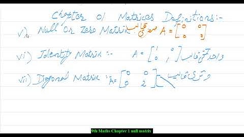 9th Mathematics Chapter 1 Types of Matrices part 2 #trending #tiktok #video #viral #funny #gaming