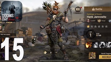 Doomsday: Last Survivors - Gameplay Walkthrough part 15🔥Hank Jannowitz(iOS,Android)