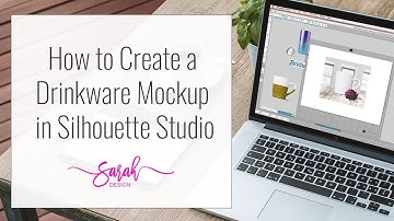 How to Make Mockups in Silhouette Studio Designer Edition - Guest Post on The Silhouette School Blog
