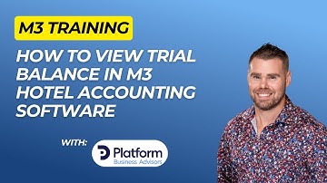 How to View Trial Balance in M3 Hotel Accounting Software