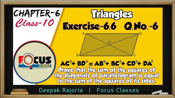 Class 10 Ex 6.6 Q6 Maths (Triangles), Ncert, Prove that the sum of the squares of the diagonals of