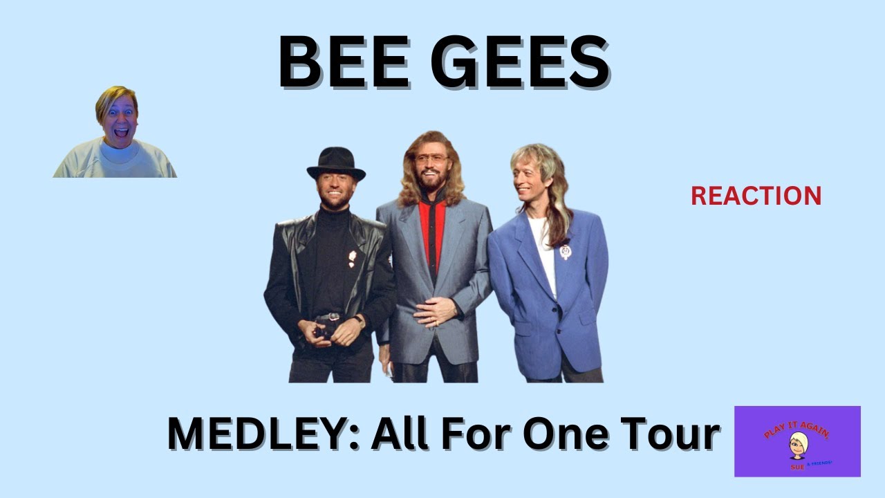 1st Time Hearing ~ BEE GEES' MEDLEY ~ ONE FOR ALL TOUR 1989 ~ Reaction