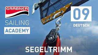 Sail Trim: Sail faster with this tricks! Grabner SAILING ACADEMY [Episode 09]