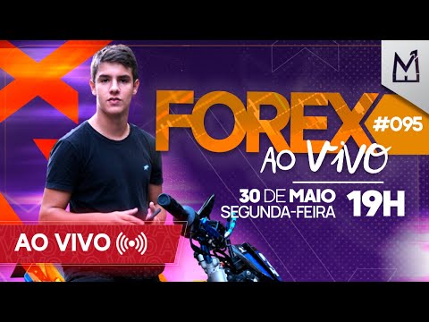 FOREX AO VIVO #095 – 30.05.2022 | EDUARDO MOSCA | TRADING INSTITUCIONAL