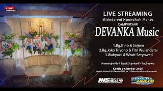🔴📡LIVE Part 1. CS.DEVANKA MUSIC || TAMBAH MULYO AUDIO & WO || AVS MEDIA ||