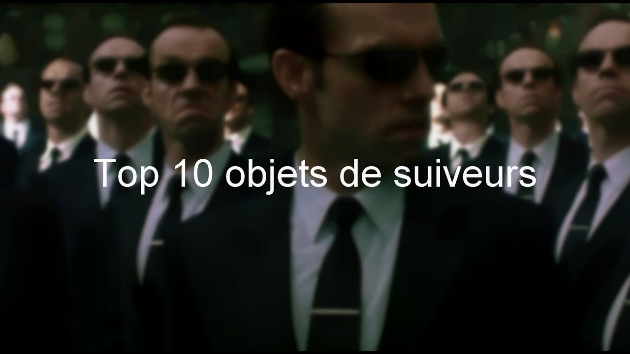 Top 10 des objets de suiveurs [HD] - Top SAL
