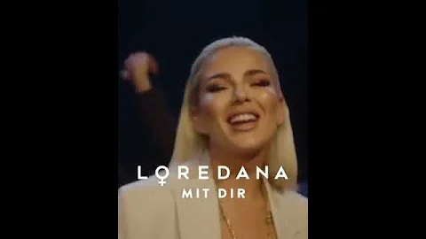 LOREDANA - Mit Dir (Official Audio)