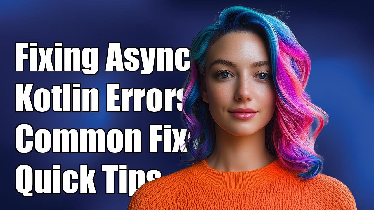 Fixing Unresolved Reference: Async in Kotlin - Common Errors ...