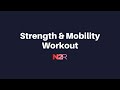 Strength  mobility workout