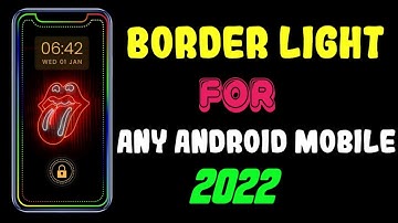 How To set border lights any Android mobile || border light kaise lagye || mobile border light