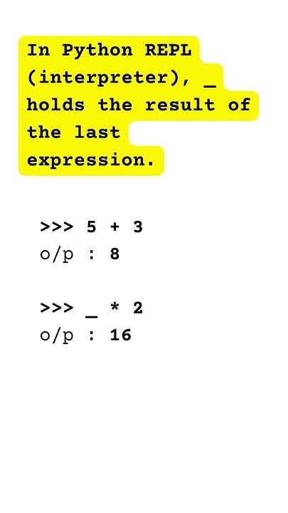Python : How to hold holds the result of the last expression #python ...