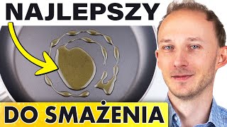 Ranking tłuszczów do smażenia. Który najlepszy? A smalec - czy się nadaje? Plus na czym NIE smażyć