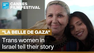 77Th Cannes Film Festival: ‘An Enigma About A Trans Woman Who Ran From Gaza’ • France 24