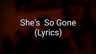 Naomi Scott - She's So Gone (Lyrics)