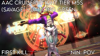Ffxiv Ost Aac Cruiserweight Tier M5S Savage - Dancing Green - First Kill Nin Pov