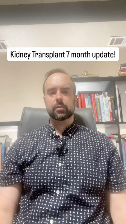7 Month Post Kidney  Transplant Update! #ckd #kidneydisease #kidneyhealth #transplant #kidney