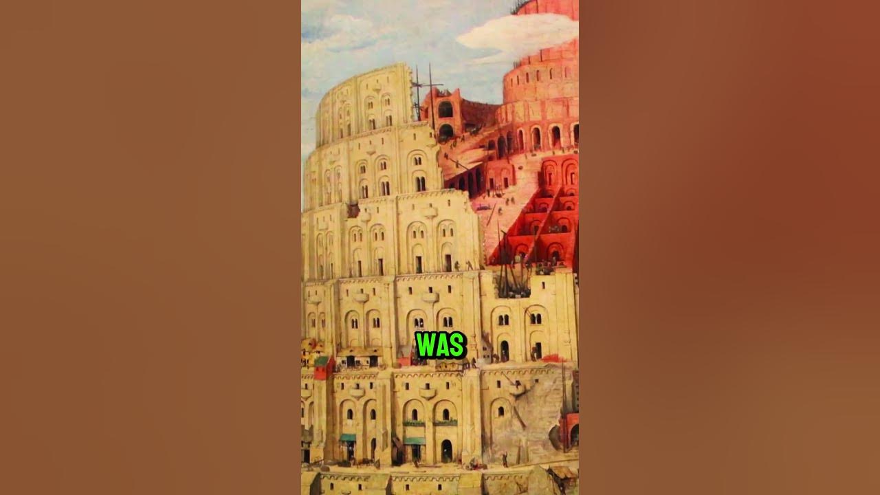 The Awful Truth Of The Tower Of Babel