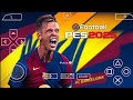 eFOOTBALL, PES 2025 PPSSPP CAMÉRA PS5 / ANDROID 2024/25 .#football #psp #psp  .#efootball2025psp