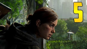 The Last of Us 2 - Part 5 "KILL ALL TRESPASSERS" (Gameplay Walkthrough, Let