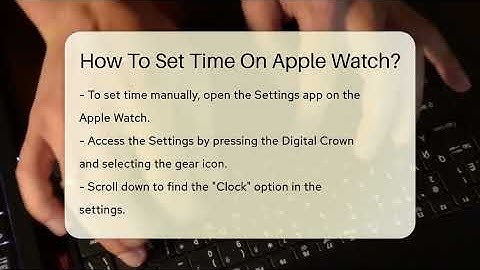 How To Set Time On Apple Watch? - Talking Tech Trends