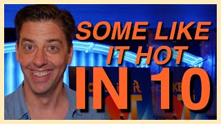 Christian Borle \& cast explain SOME LIKE IT HOT in 10 seconds or less | 10 Seconds to Plot