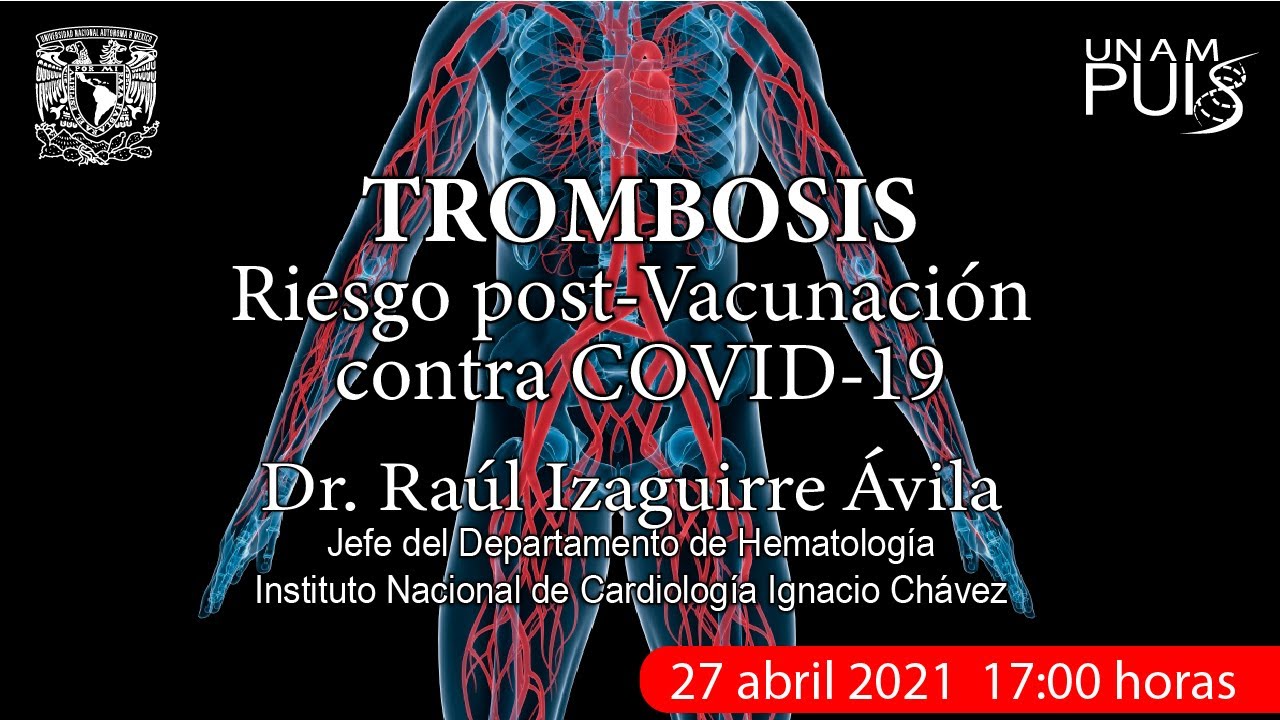 Webinar: TROMBOSIS Riesgo post-Vacunación contra COVID-19