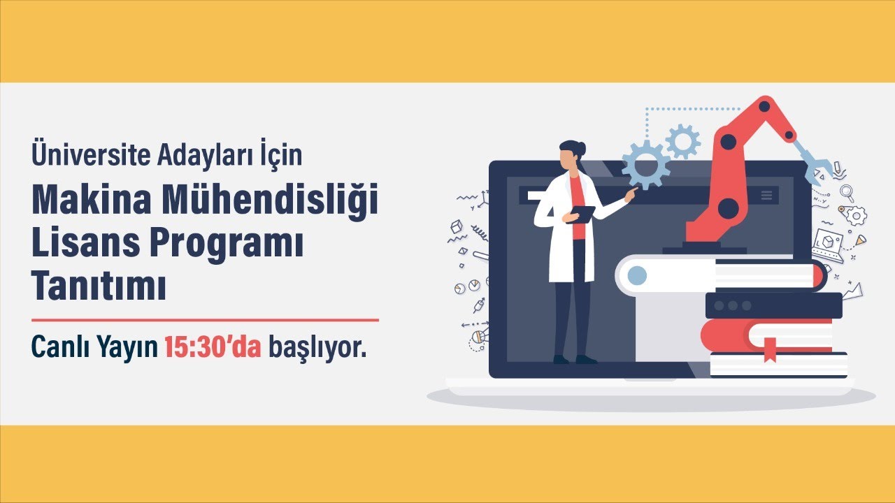 ODTÜ Makina Mühendisliği Lisans Programı Tanıtımı