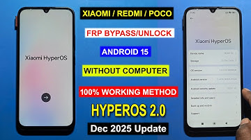 Xiaomi /Redmi/Poco HyperOs 2.0 FRP Bypass Android 15/Gmail Lock Remove Xiaomi HyperOs 2.0 Without Pc