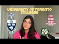 UofT Colleges/Residence - How To Choose The Right One!
