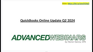 QuickBooks Online Updates Webinar (2024 Q2)