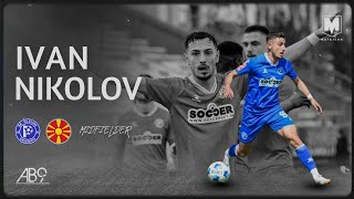 IVAN NIKOLOV (MIDFIELDER) 2026 HIGHLIGHTS