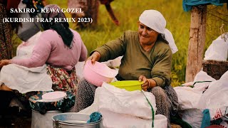 Sakiro - Kewa Gozel (Kurdish Trap Remix 2023) Resimi