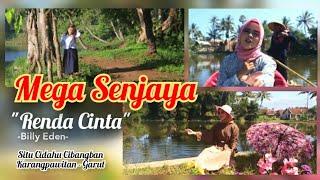 MOJANG GARUT ! Suara Merdu Mega Senjaya ' RENDA CINTA', Situ Cidahu-Cibangban Karangpawitan Garut