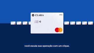 Modelos de cartões Clara: Mais agilidade para suas rotinas financeiras