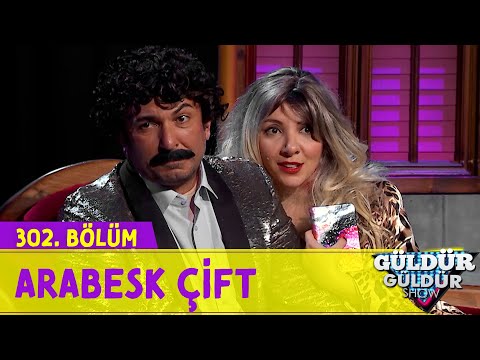 Arabesk Çift - 302.Bölüm (Güldür Güldür Show)