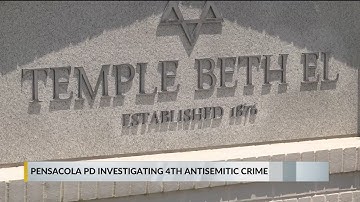 Pensacola Police investigates 4th anti-Semitic crime in recent weeks