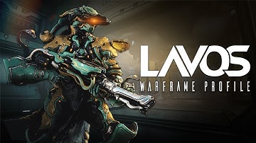 Warframe Profile | Lavos