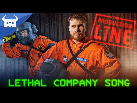 LETHAL COMPANY SONG | \