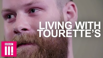 Living with Tourette