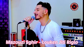 Mazouzi Sghir - Louken Jiti Riglo Rai Clip Officiel 2018