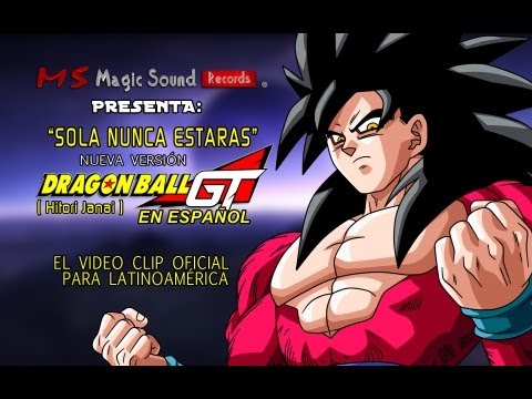 Dragon Ball GT Ending en español - Sola nunca estaras (Versión Completa) HD