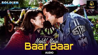 Mehfil Mein Baar Baar Song | Soldier | Bobby Deol, Preity Zinta | Kumar Sanu, Alka Yagnik | Sameer