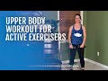 Upper Body Workout for Active Exercisers