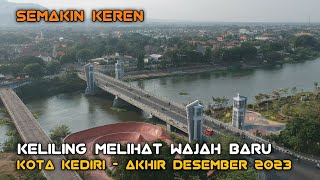 Keliling Kota Kediri, Desember 2023 - Seperti Ini Wajah Kota Kediri Sekarang