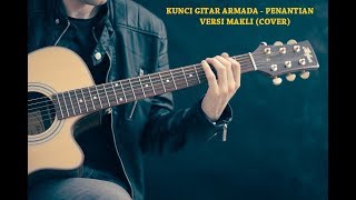 Kunci Gitar Armada - Penantian (Cover) By Makli
