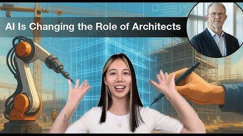 AI Is Changing the Role of Architects: Phil Bernstein on Machine Learning  | Yale Dean’s Perspective