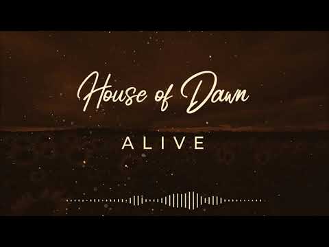 House Of Dawn - Alive (Official Lyric Video) auf YouTube ansehen House Of Dawn - Alive (Official Lyric Video) auf YouTube ansehen