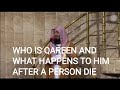 WHO IS QAREEN AND WHAT HAPPENS TO HIM AFTER A PERSON DIE BY MUFTI MENK