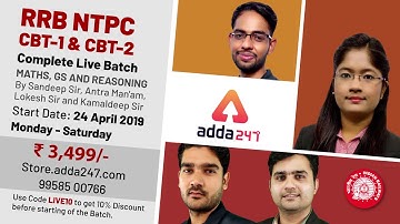 Join the Complete RRB NTPC CBT 1 & 2 Batch @ 25% Off, Use Code: EXAM25